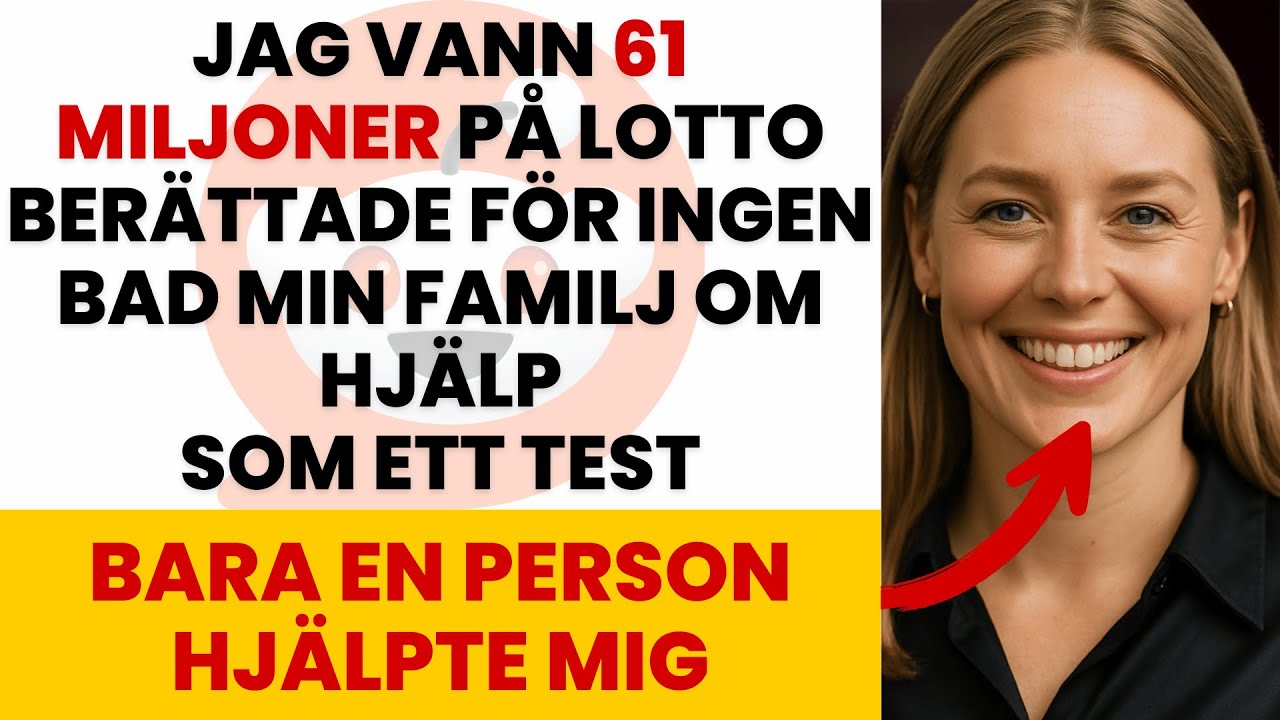 JAG VANN MILJONER PÅ LOTTO OCH BERÄTTADE FÖR INGEN – BAD MIN FAMILJ OM HJÄLP – SVAREN CHOCKADE MIG