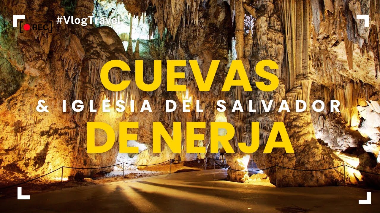 Episode 44 : Cuevas de Nerja  & Iglesia del Salvador