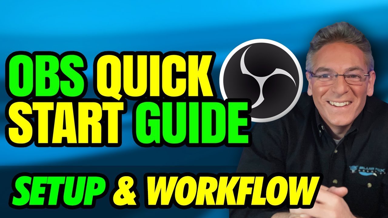 OBS Quick Start - Learn It FAST