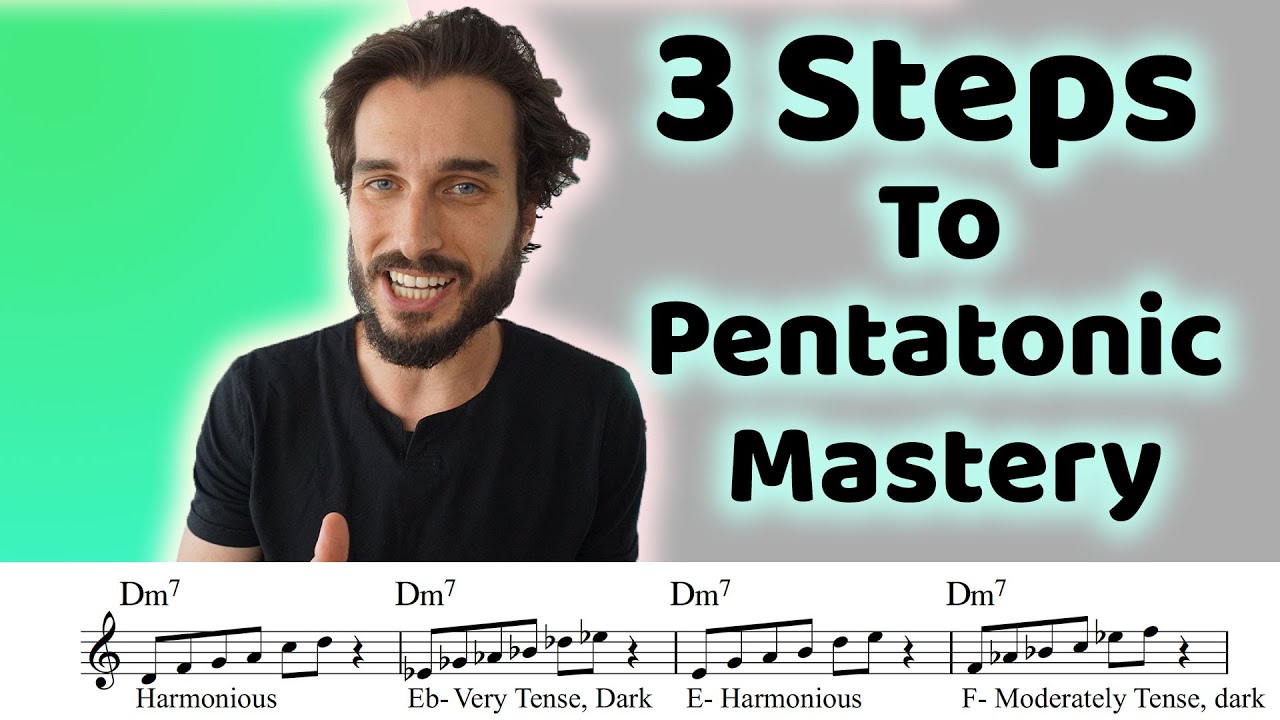3 Steps To Pentatonic Mastery