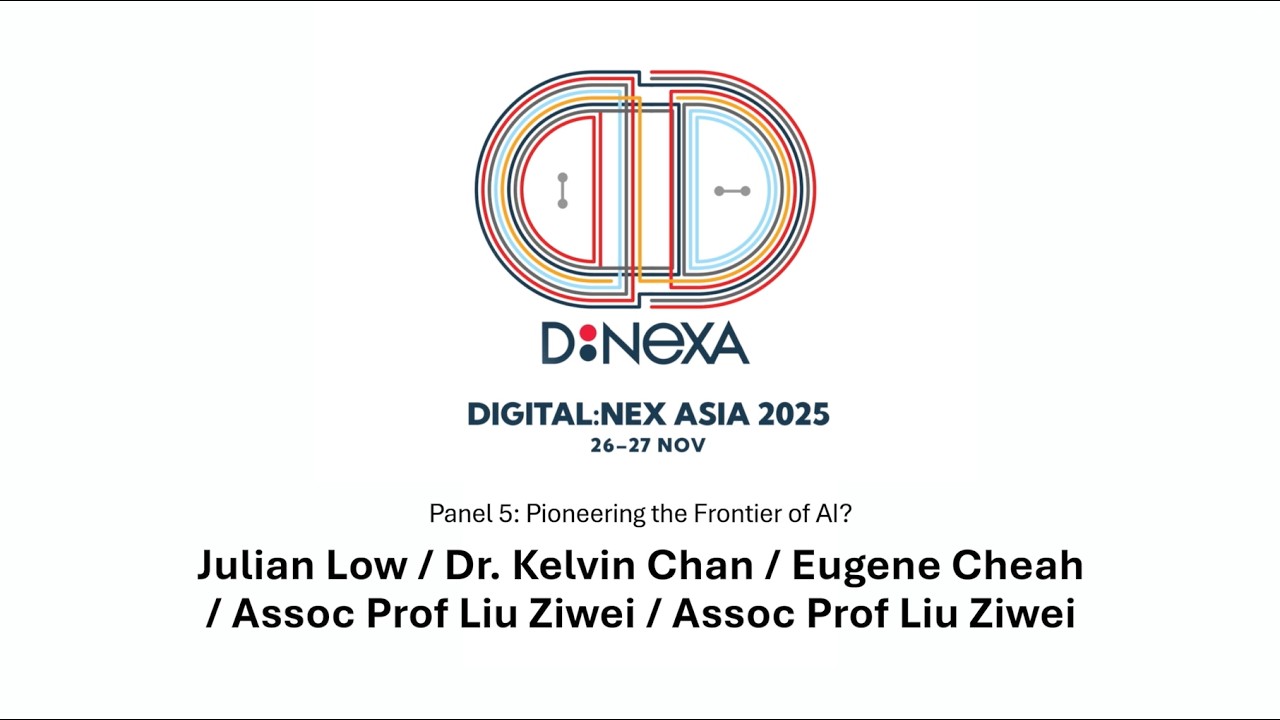 Digital:NEX Asia 2025 | Panel | Pioneering the Frontier of AI