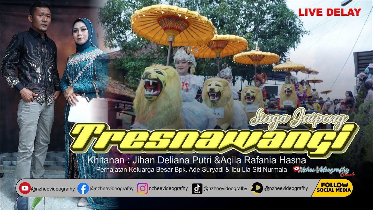 ⭕LIVE DELAY SINGA JAIPONG TRESNAWANGI | PERHAJATAN BPK. ADE & IBU LIA  CIBULUH 14 DESEMBER 2026