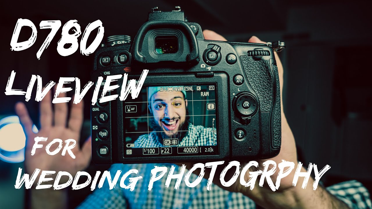 Nikon D780 Shooting Wedding in Live View Review - Should You Do It?