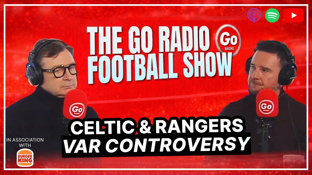Celtic & Rangers VAR Red Card & Penalty Decisions Discussed