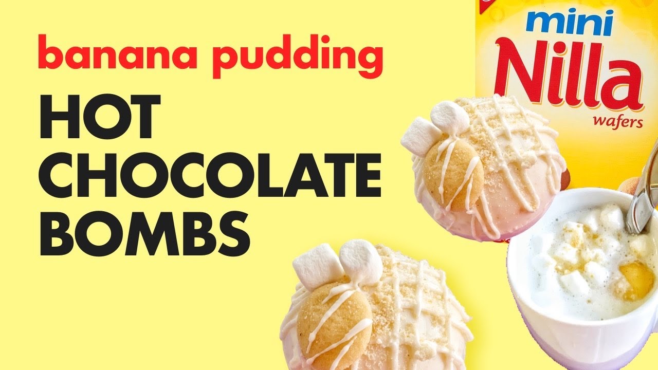 Banana Pudding Hot Chocolate Bombs | So Tasty
