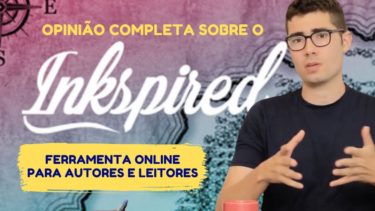 INKSPIRED: saiba tudo sobre essa plataforma literária!