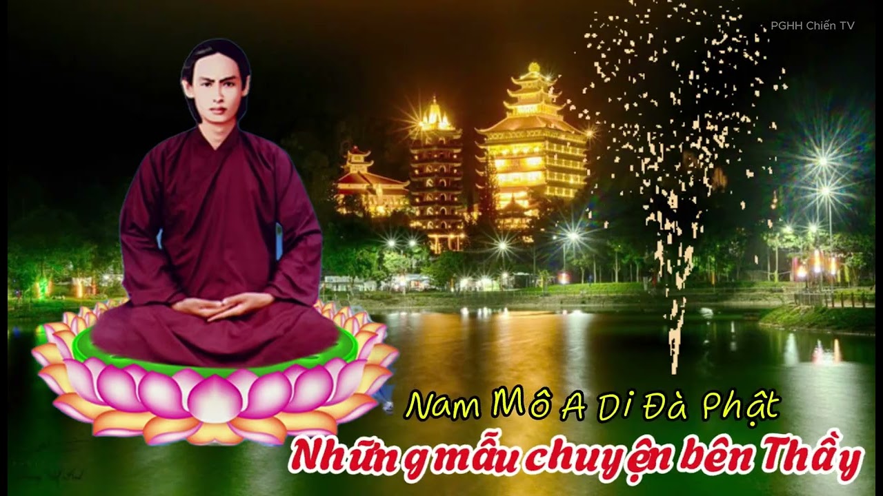 Những mẫu chuyện bên Thầy PGHH P108