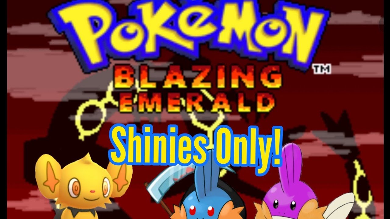 Pokemon Blazing Emerald but I can only use Shiny Pokemon