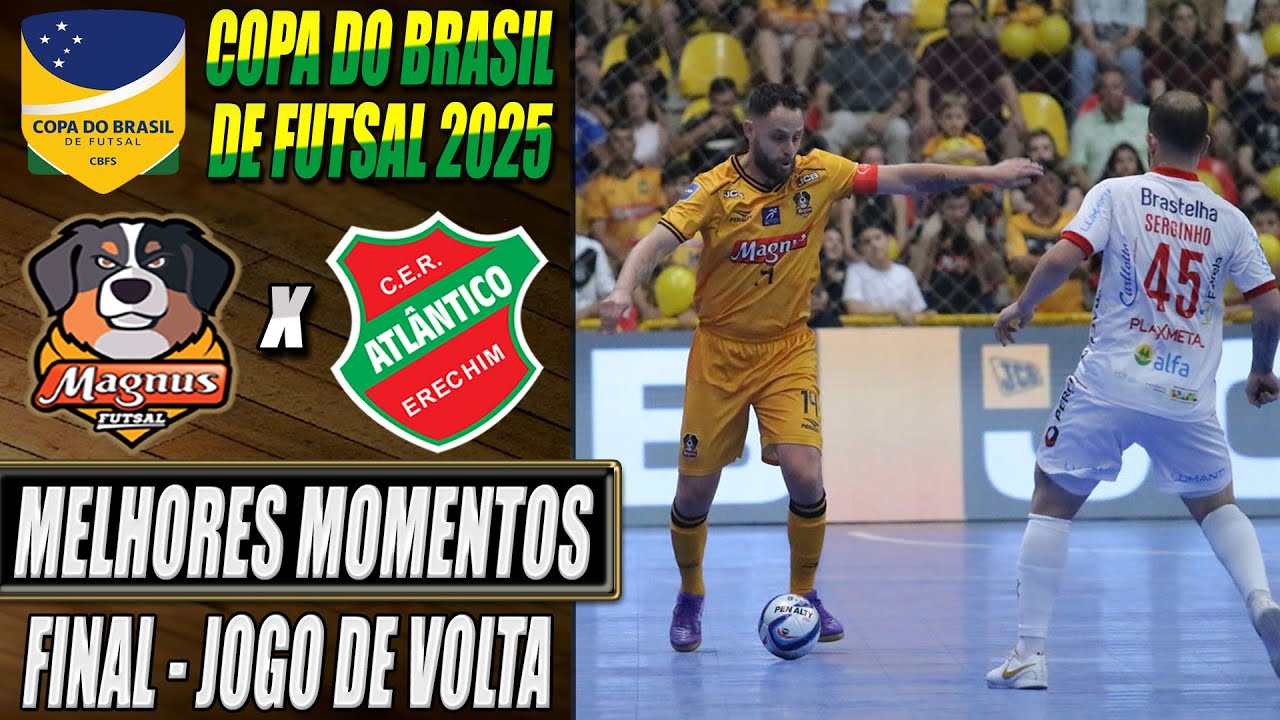 Magnus X Atlântico | FINAL | Jogo de Volta | Copa do Brasil de Futsal 2025 (25/10/2025)