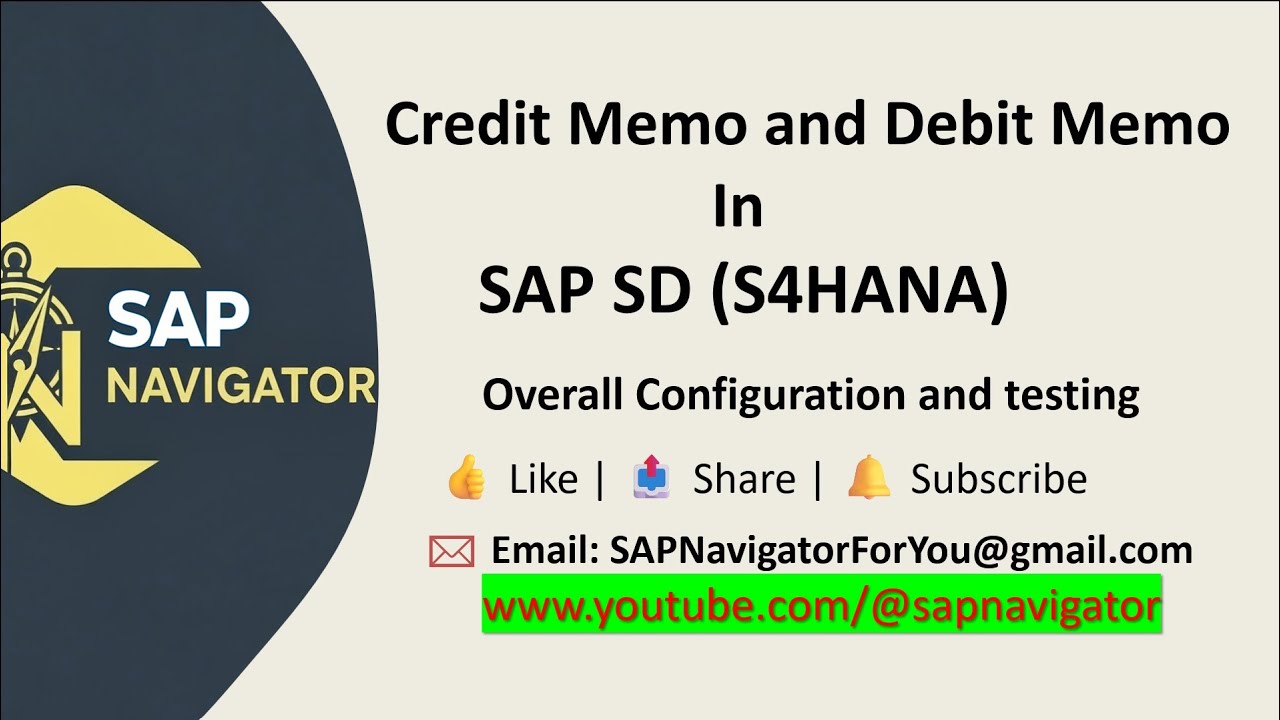 Class 7. SAP SD Credit Memo & Debit Memo – Full Explanation with Real-Time Configuration