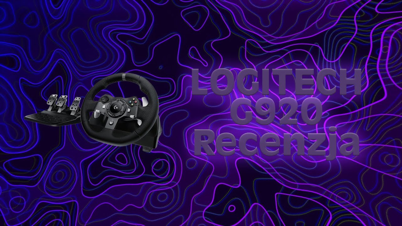 Logitech G920 -  Recenzja