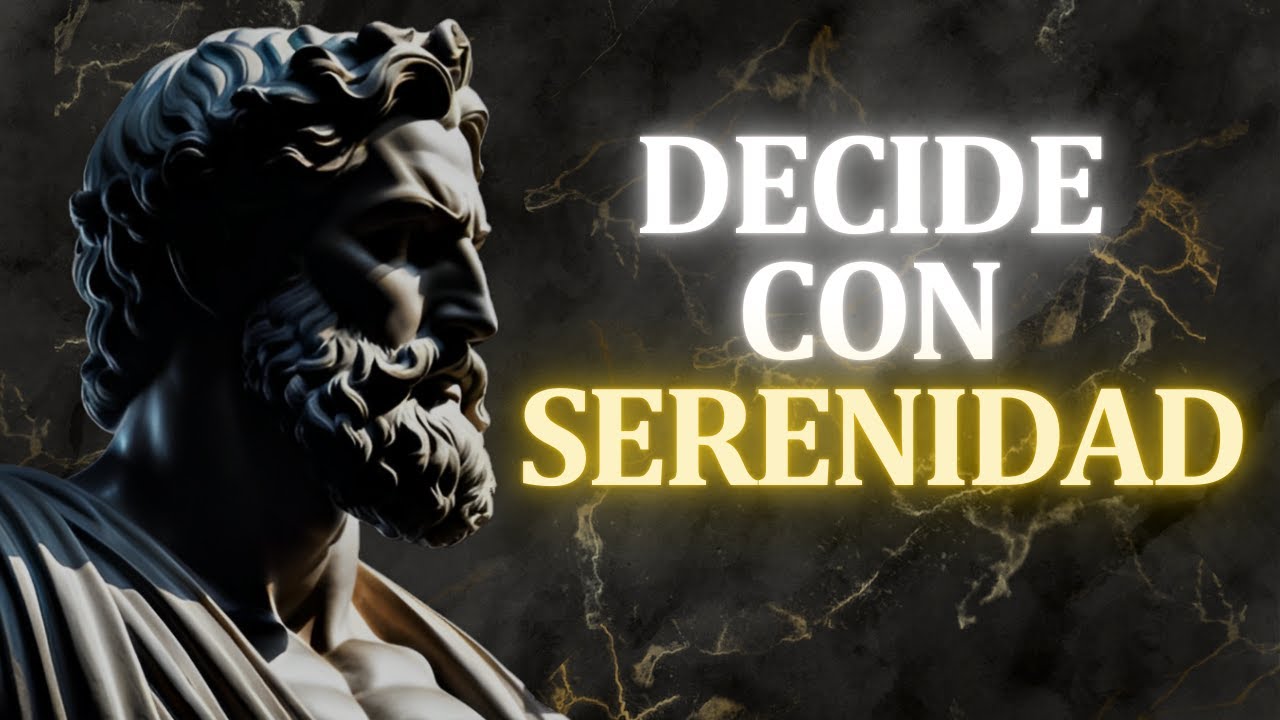 Tomar Decisiones Importantes con Sabidur&iacute;a | Estoicismo