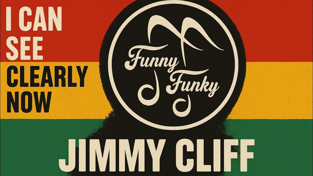 I Can See Clearly Now - Jimmy Cliff [Funny Funky Live Session #76]