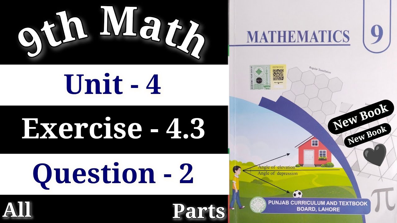 Class 9th Math Exercise 4.3 Question 2 || 9th Class Math Exercise 4.3 Question 2 New Book