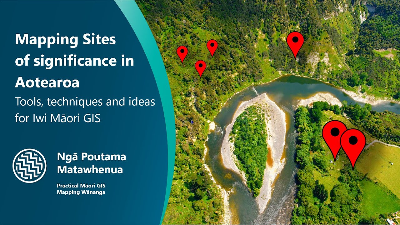 Mapping sites of significance to iwi and Māori using GIS mapping tools