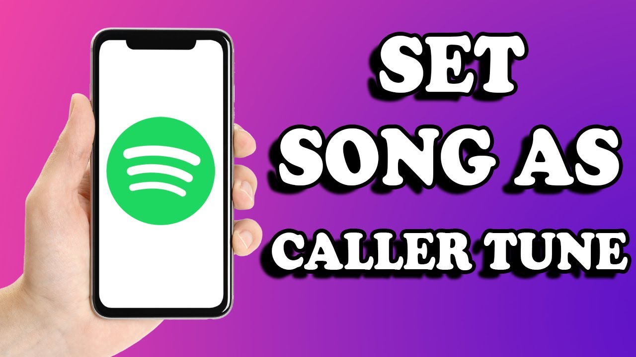 How To Set Spotify Song As Caller Tune