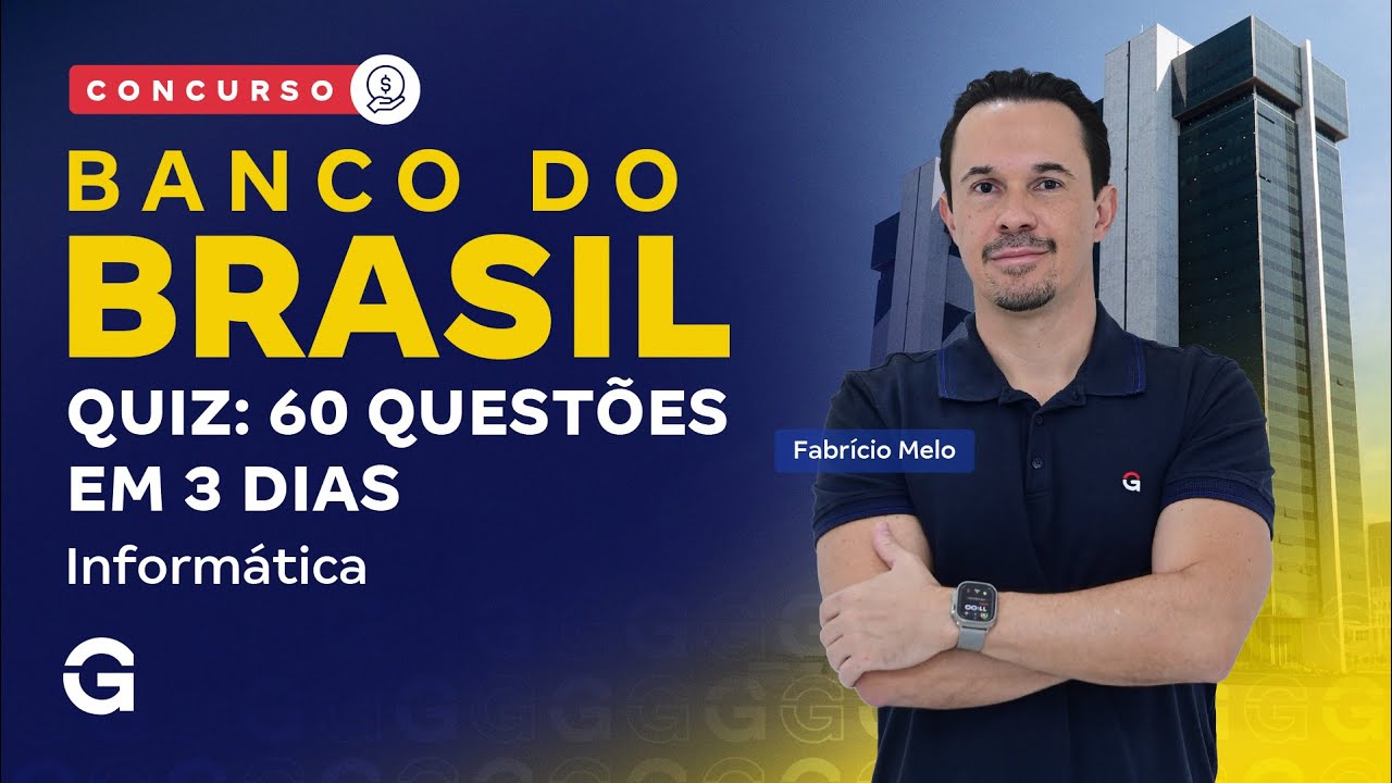 Concurso Banco do Brasil 2025 | 60 Questões em 3 dias | Informática