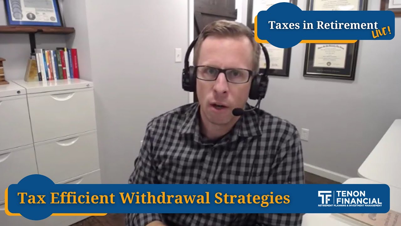 Tax Efficient Portfolio Withdrawal Strategies (Facebook Live, February 10 2021)