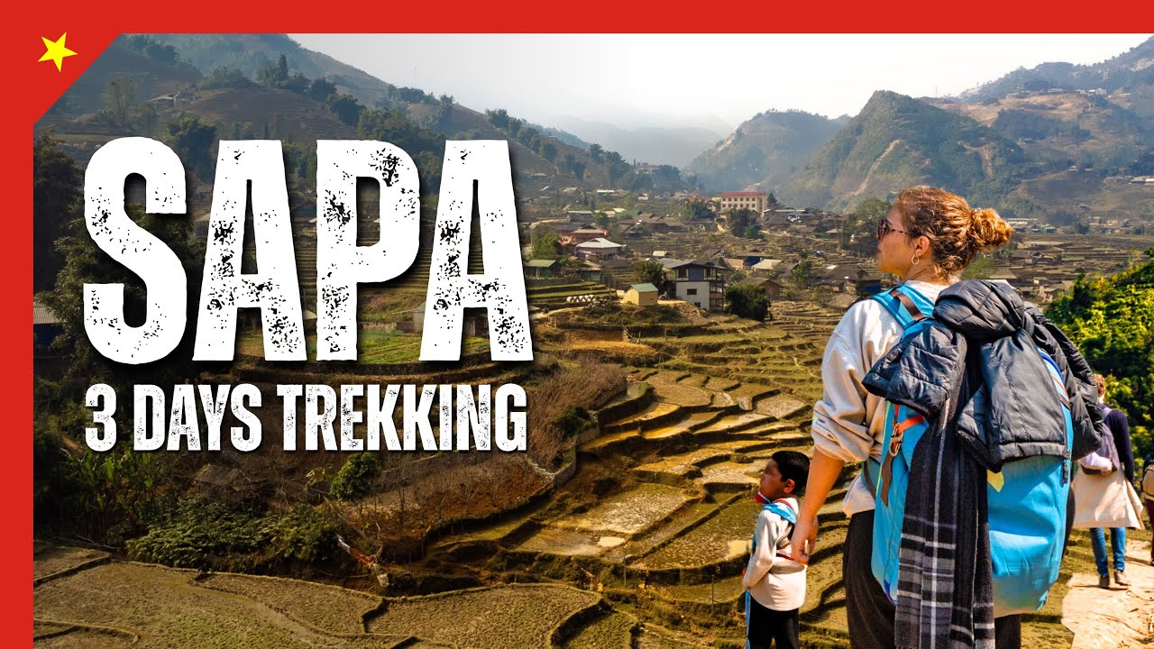 Sapa in 3 Days  Trekking, Villages, and Breathtaking Landscapes!