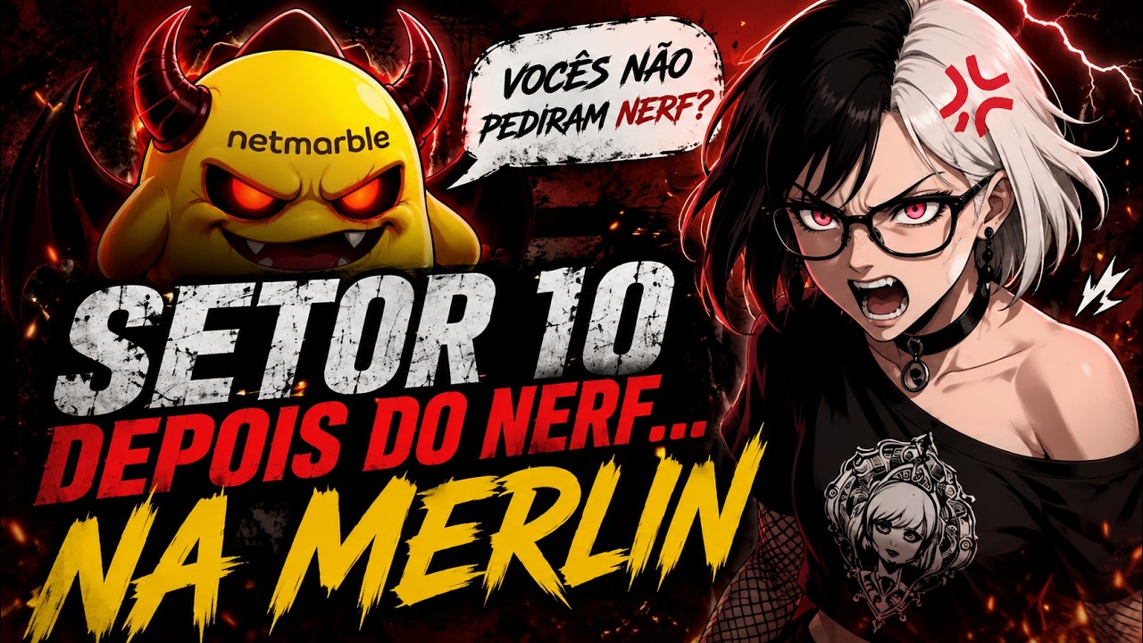 FAZENDO SETOR 10 DEPOIS DO NERF...NA MERLIN  - THE SEVEN DEADLY SINS ORIGIN