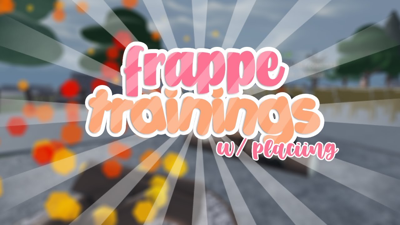 Frappe Training Session w/ placiing! | MR POV