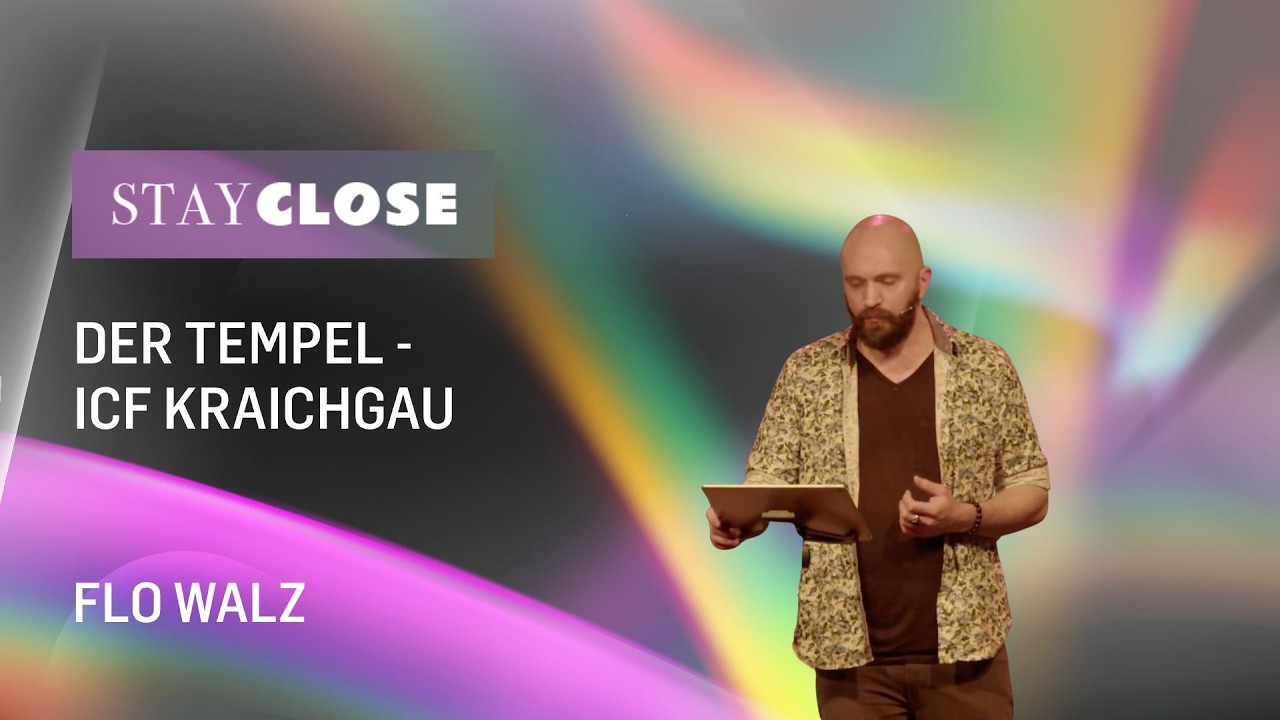 Stay Close - Der Tempel | Flo Walz
