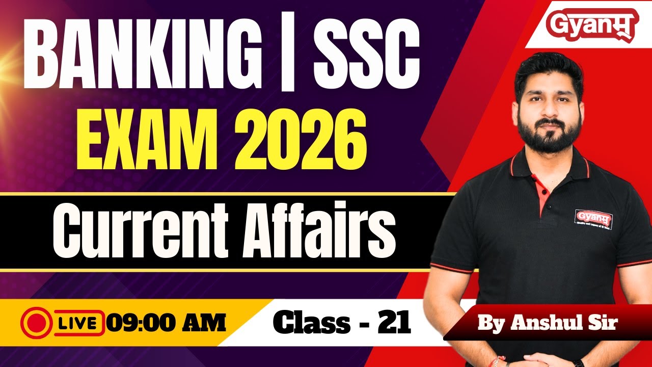 🚨 Current Affairs 2026 for Bank & SSC Exam 2026 | Most Expected Topics to Boost Exam Score Fast!