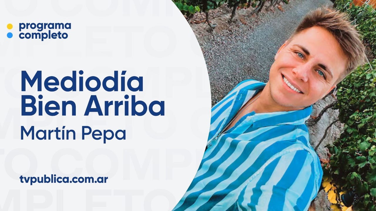 Martín Pepa, un Ex Gran Hermano asegura que está todo arreglado - Mediodía Bien Arriba