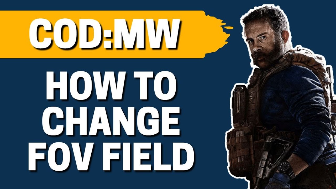 How To Change FOV Field Of View In COD ModernWarfare 2020