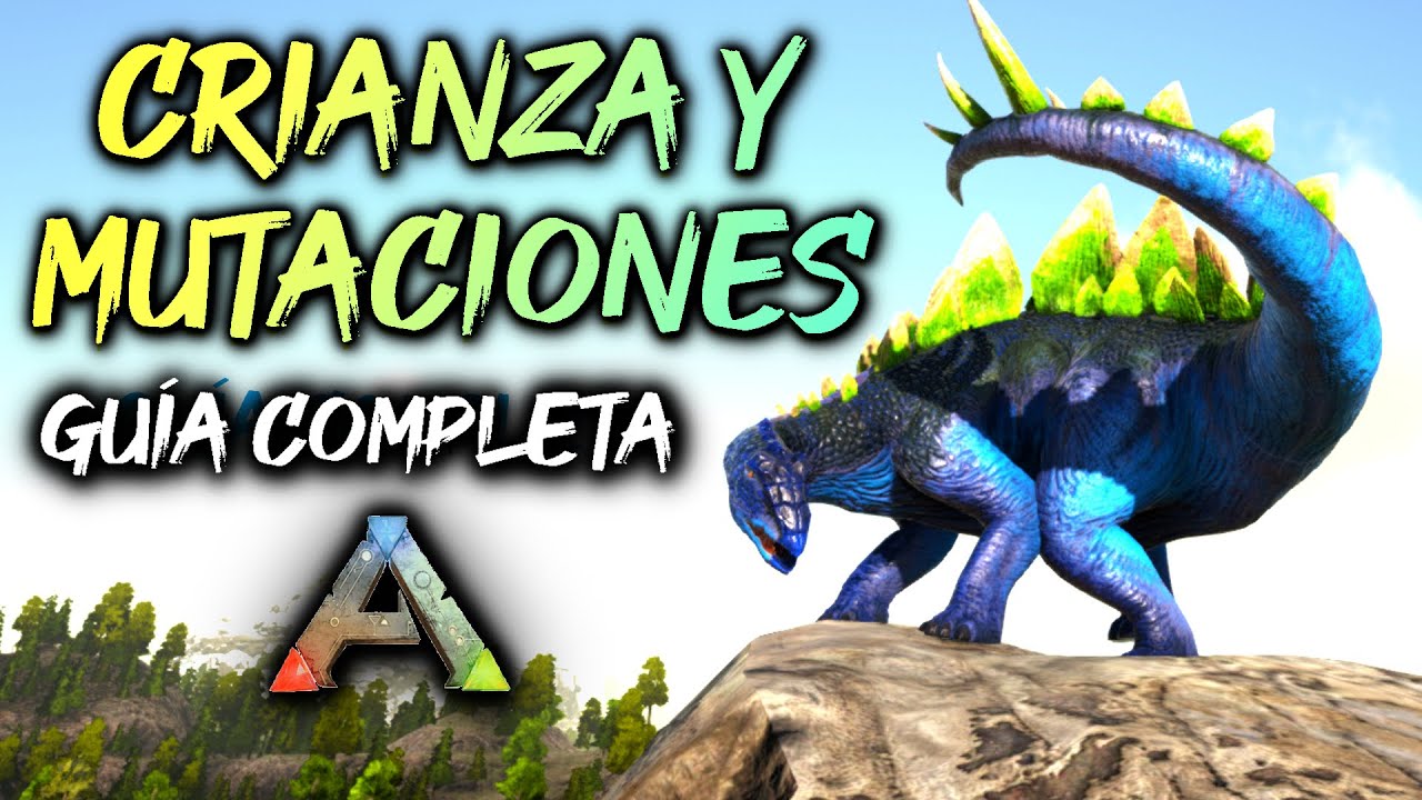 CRIANZA Y MUTACIONES ✅ | Guía Completa | Como Mutar Criaturas - ARK: Survival Evolved