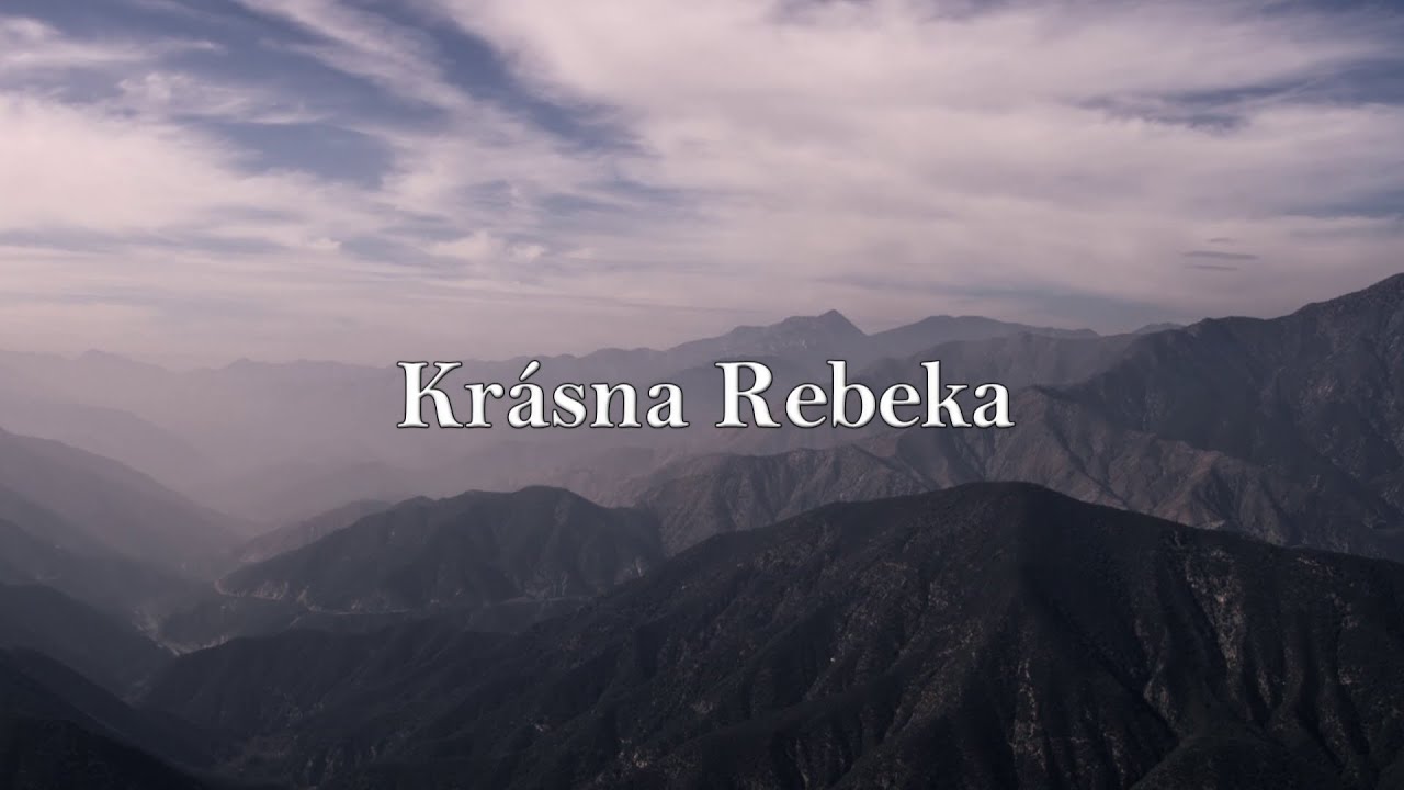 BIBLIA 5 | Krásna Rebeka