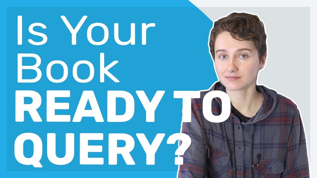 6 Signs Your Book is Ready to Query (And 6 Signs It Isn't)