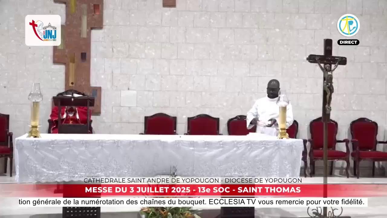 Messe du 3 juillet 2025 en direct de la Cathédrale Saint André de Yopougon