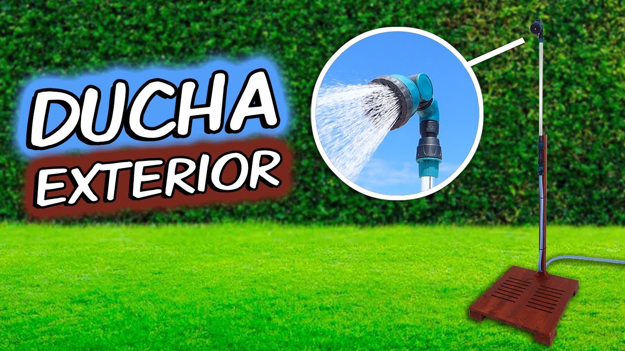DUCHA EXTERIOR CASERA
