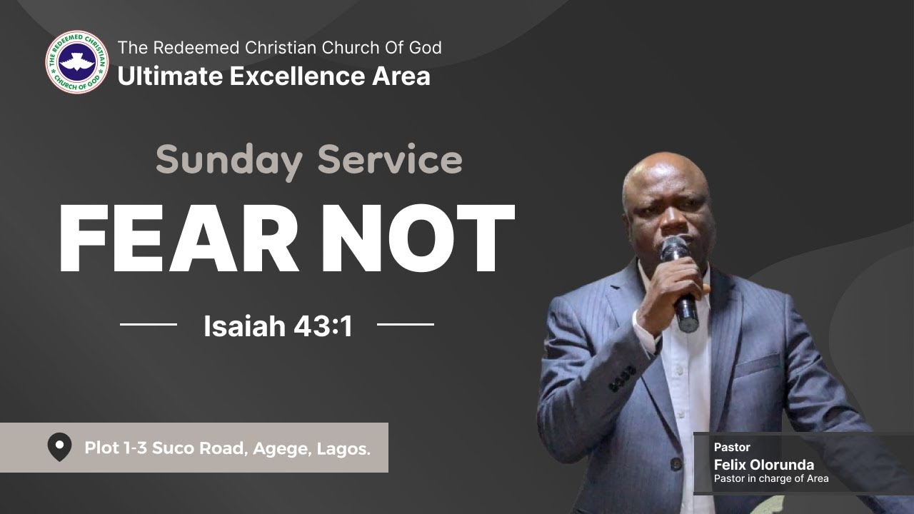 Fear Not || 11th January 2026 || Sunday Service