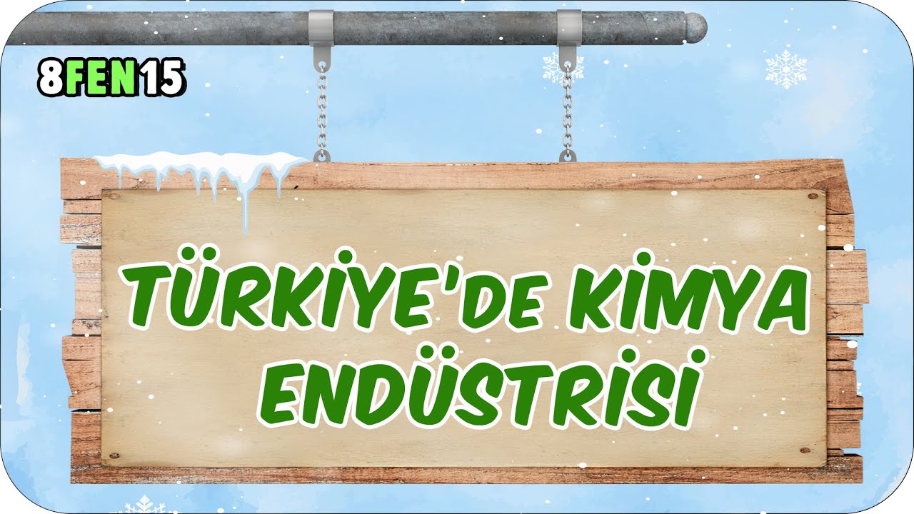 Türkiye'de Kimya Endüstrisi 📗 8. Sınıf Fen #2024LGS