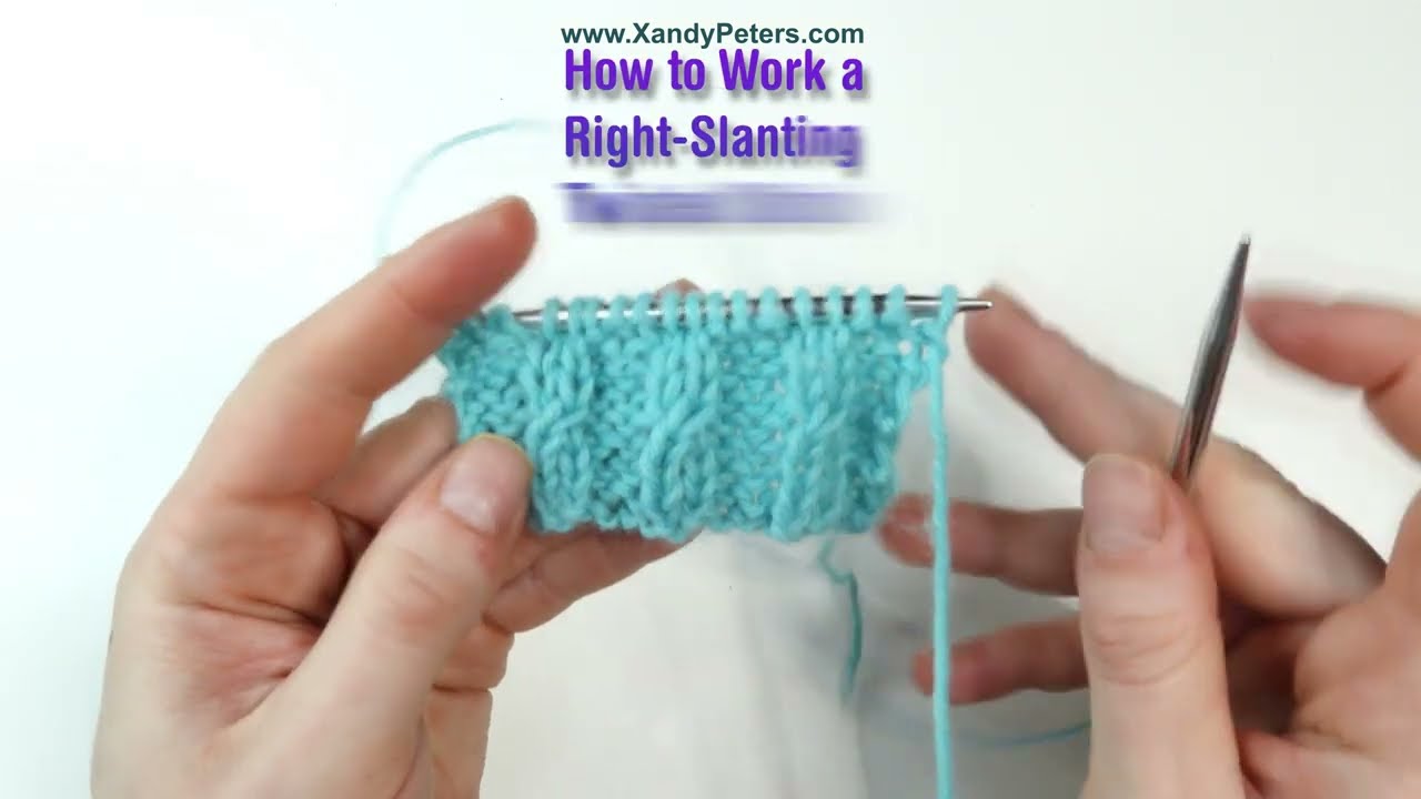 Knit Tips: How to Work a Right-Slanting  Twisted Stitch