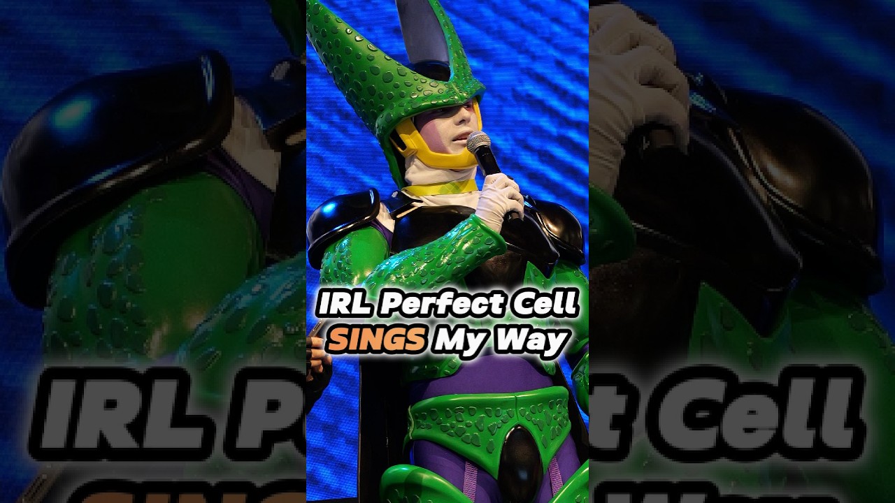 Perfect cell sings My Way IRL.