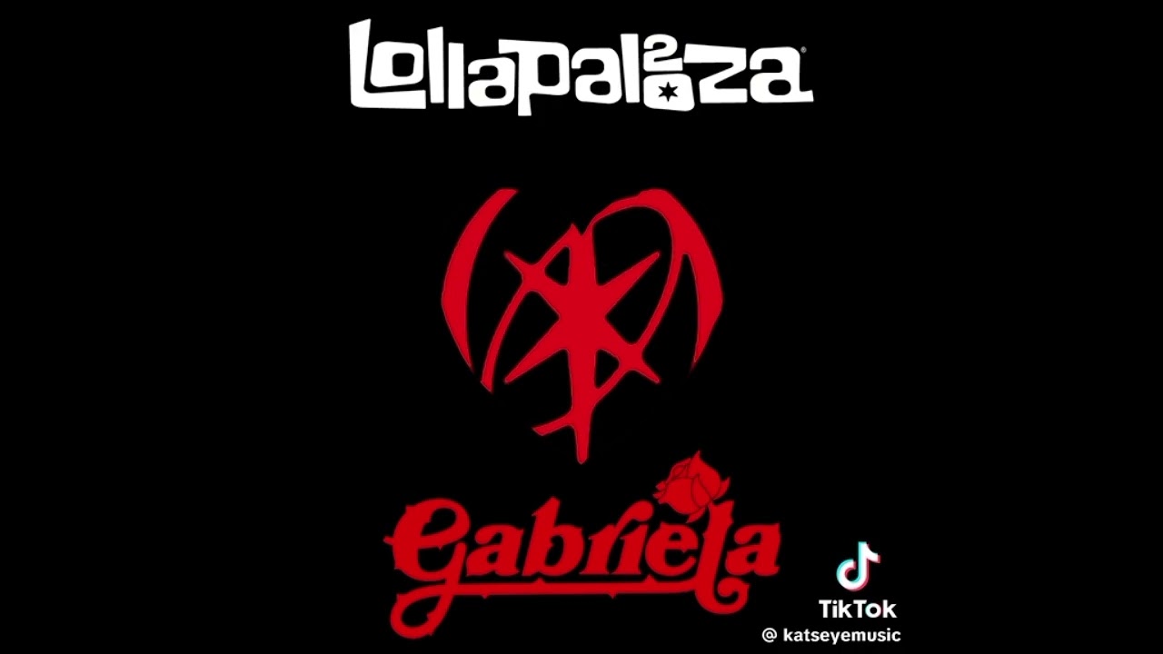 GABRIELA LOLLAPALOOZA!★