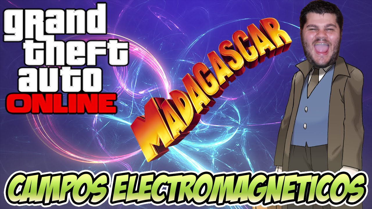 LA TEORÍA DEL CAMPO ELECTROMAGNÉTICO | GTA 5 con Ángel y la Moro Crew | Elyas