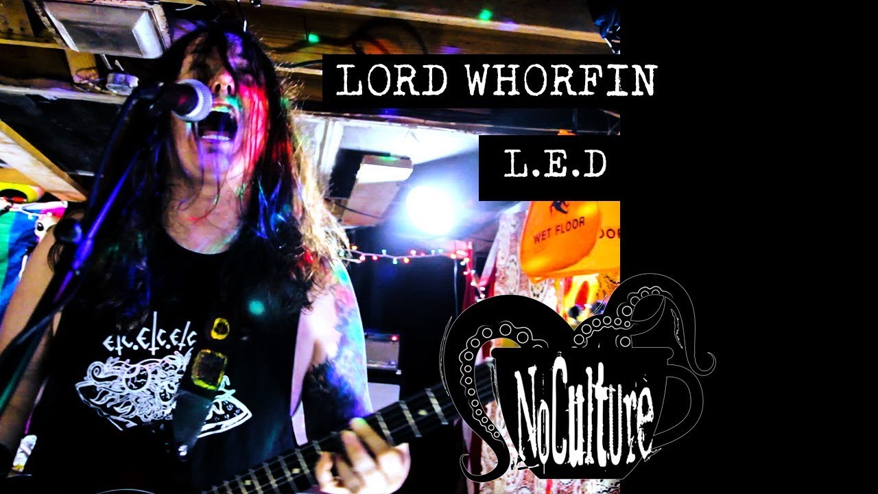 Lord Whorfin - L.E.D. | Live @ No Culture