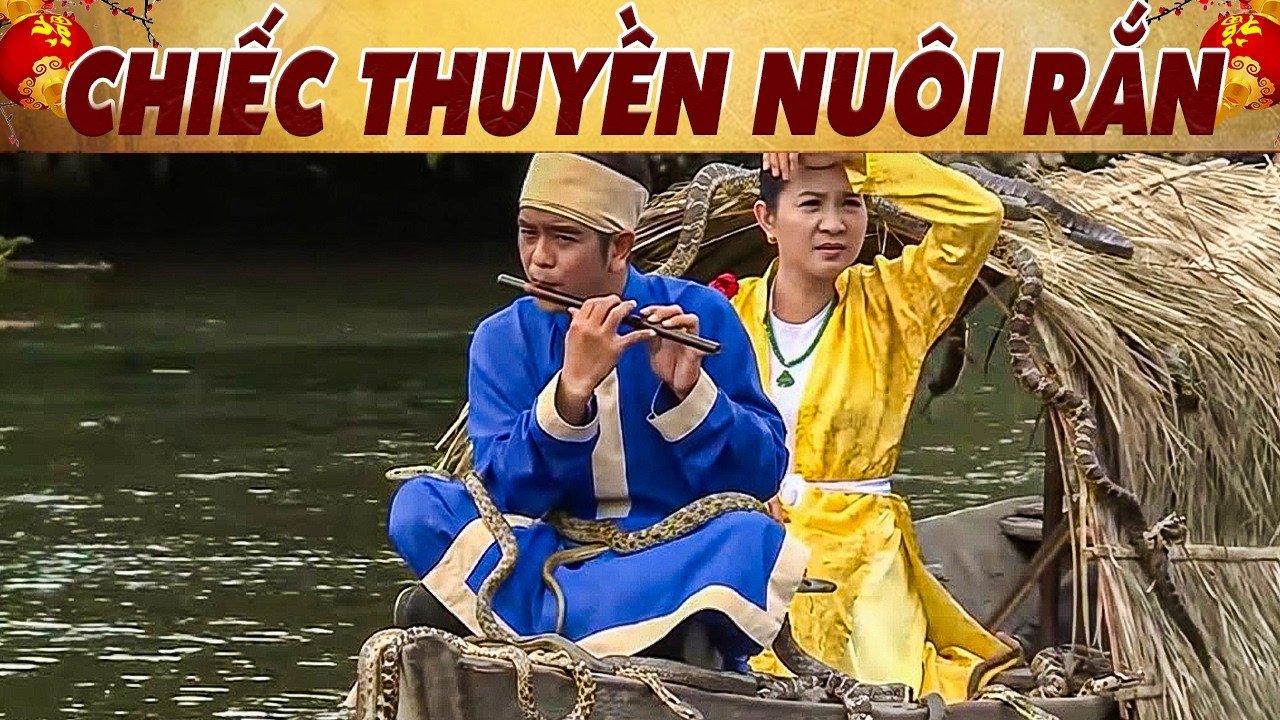 CHIẾC THUYỀN NUÔI RẮN🔥CỔ TÍCH VIỆT NAM 2026🔥CỔ TÍCH HAY NHẤT 🔥 PHIM CỔ TÍCH MỚI NHẤT🔥 YÊU CỔ TÍCH