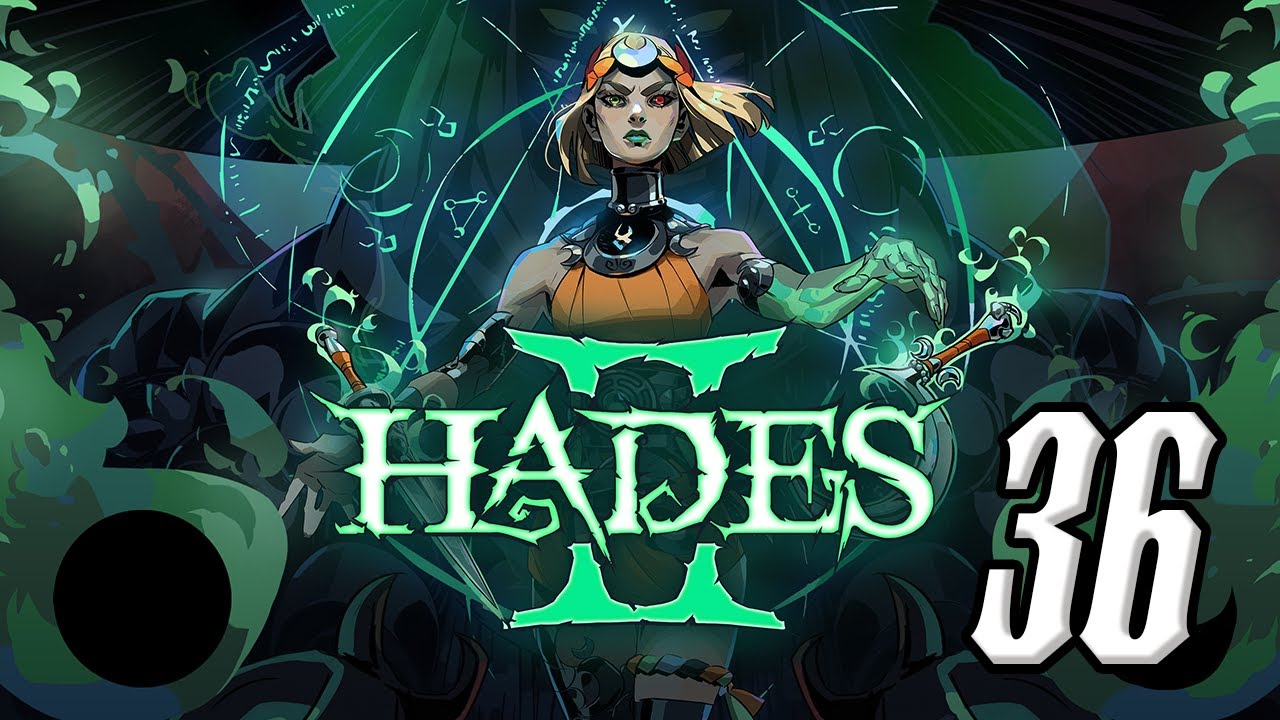 Прохождение Hades II Серия 36 