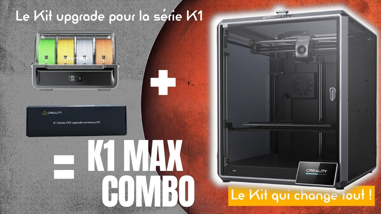 J'ai transformé mon imprimante CREALITY K1 Max en K1 MAX combo