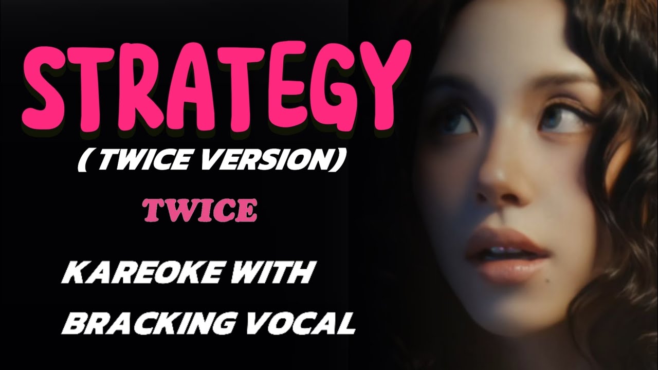TWICE - STRATEGY (TWICE VER.) - KAREOKE WITH BACKING VOCAL