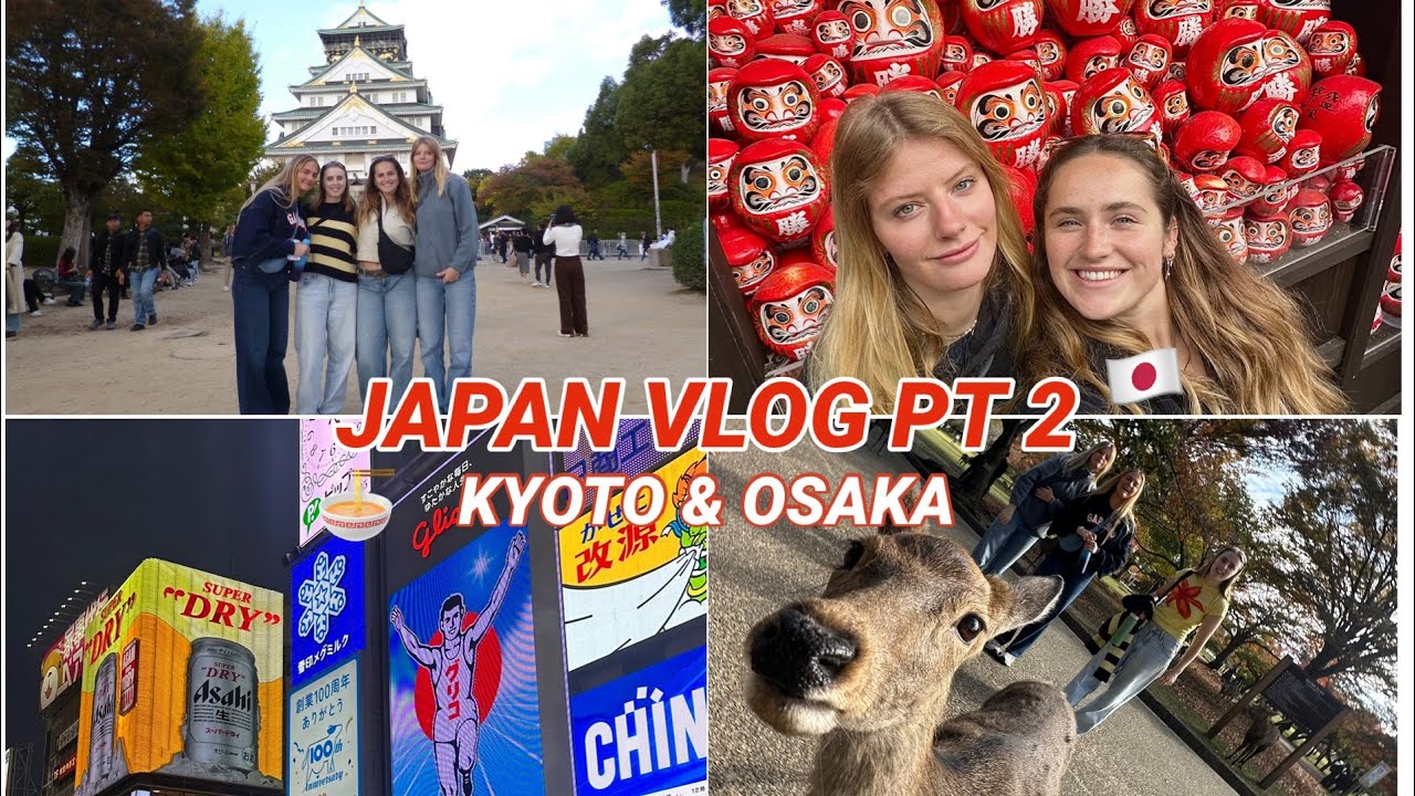 A week in KYOTO & OSAKA | Japan Vlogs PT 2