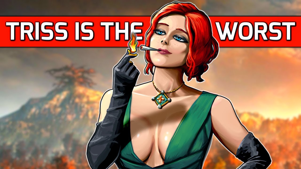 Triss is the Worst Character in the Witcher 3 - STOP Romancing her!