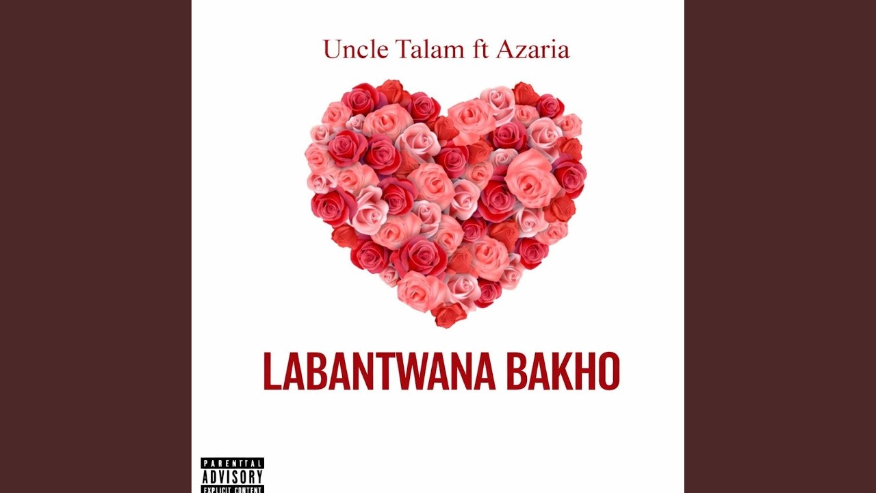 Labantwanabako (feat. Azaria Visagie)