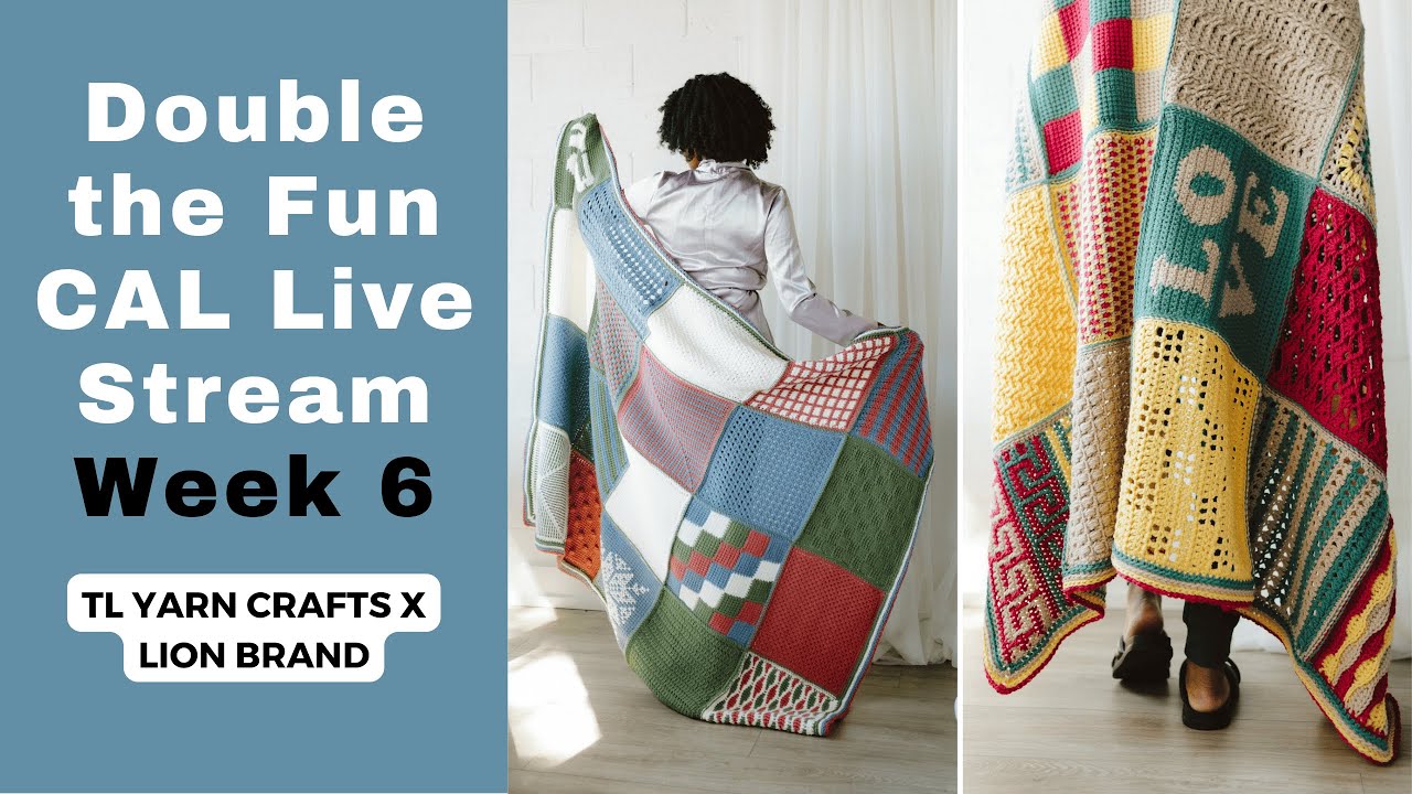 Double The Fun CAL LIVE STREAM - Week 6