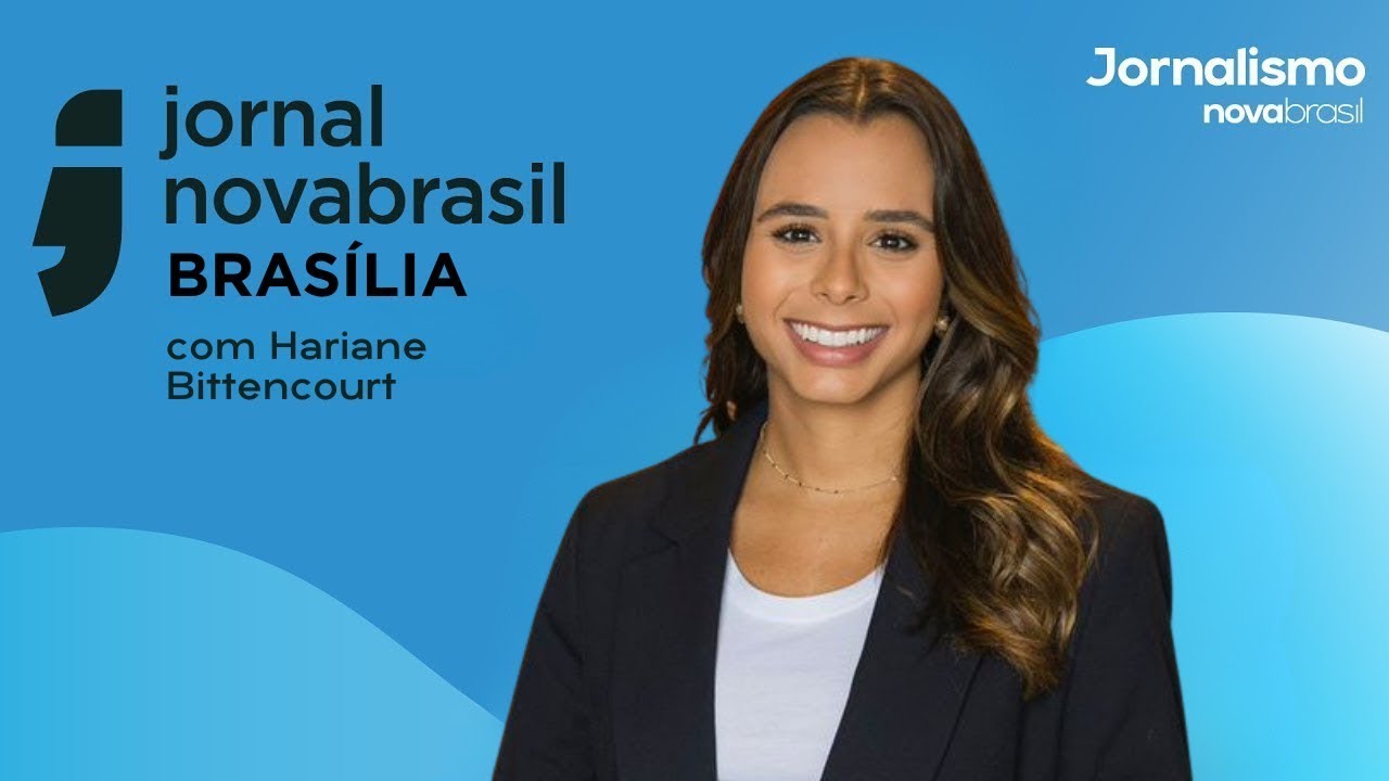 Ao Vivo: Jornal Novabrasil - Brasília - 07/01/2026